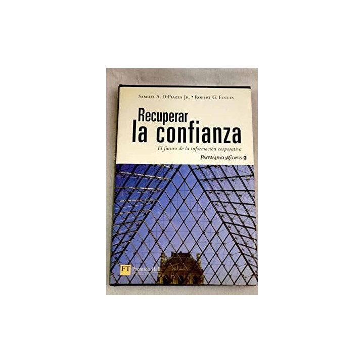 Recuperar la confianza: el futuro de la información corporativa